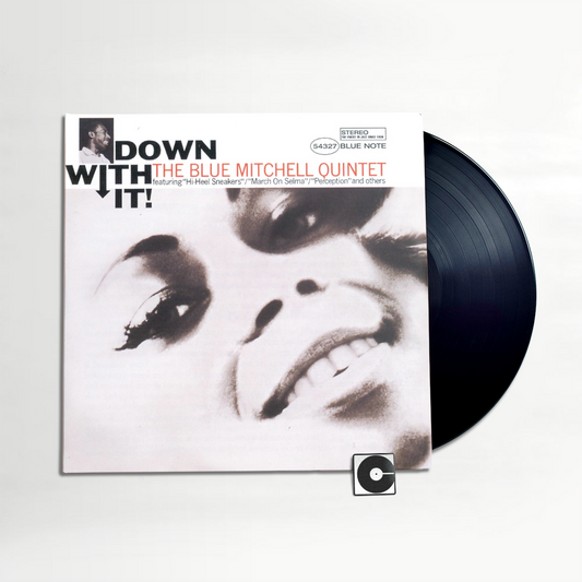 Blue Mitchell - "Down With It!" Tone Poet