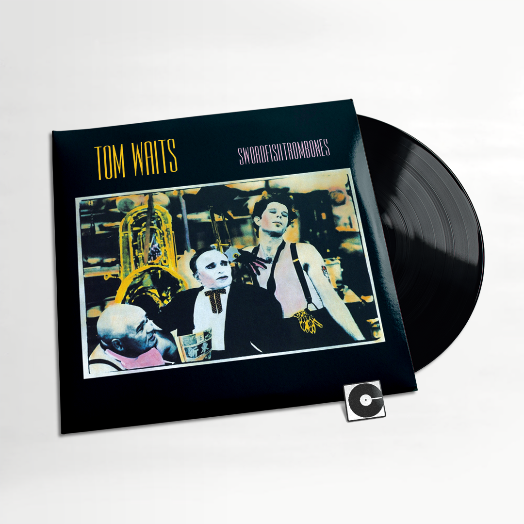 Tom Waits - "Swordfishtrombones"