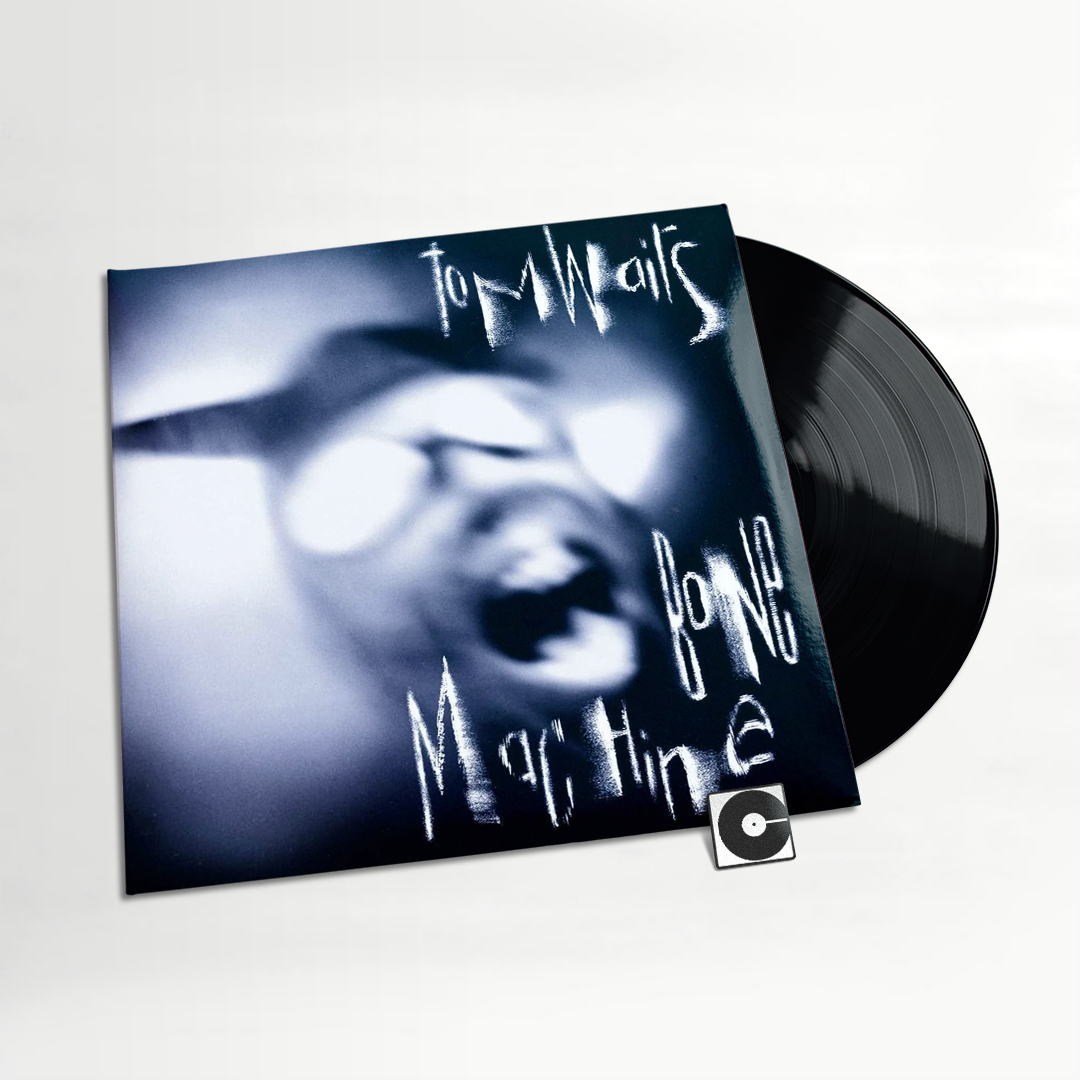 Tom Waits - "Bone Machine" 2023 Reissue