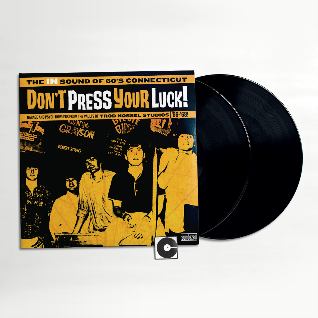 Various Artists - "Don't Press Your Luck!: The In Sound Of 60's Connecticut"