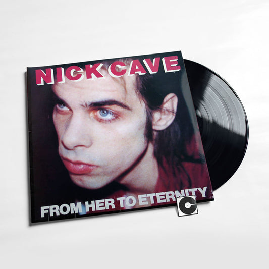 Nick Cave And The Bad Seeds - "From Her To Eternity"