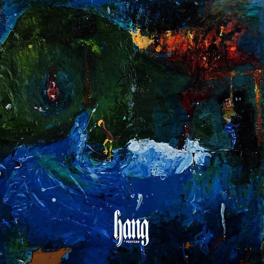 Foxygen - "Hang" Indie Exclusive