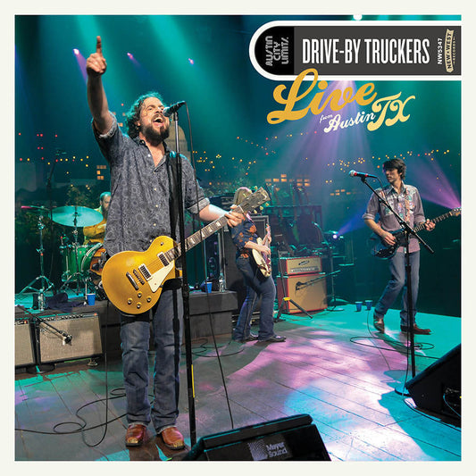 Drive-By Truckers - "Live From Austin, TX" Indie Exclusive
