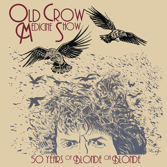 Old Crow Medicine Show - "50 Years Of Blonde On Blonde"