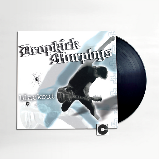 Dropkick Murphys - "Blackout"