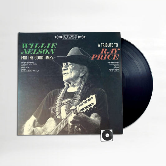 Willie Nelson - "For The Good Times: A Tribute To Ray Price"
