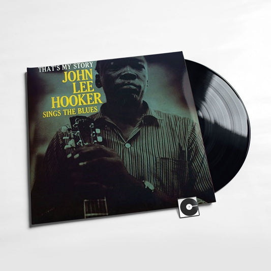 John Lee Hooker - "That's My Story"