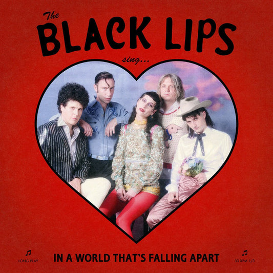 The Black Lips - "Sing In A World That's Falling Apart" Indie Exclusive