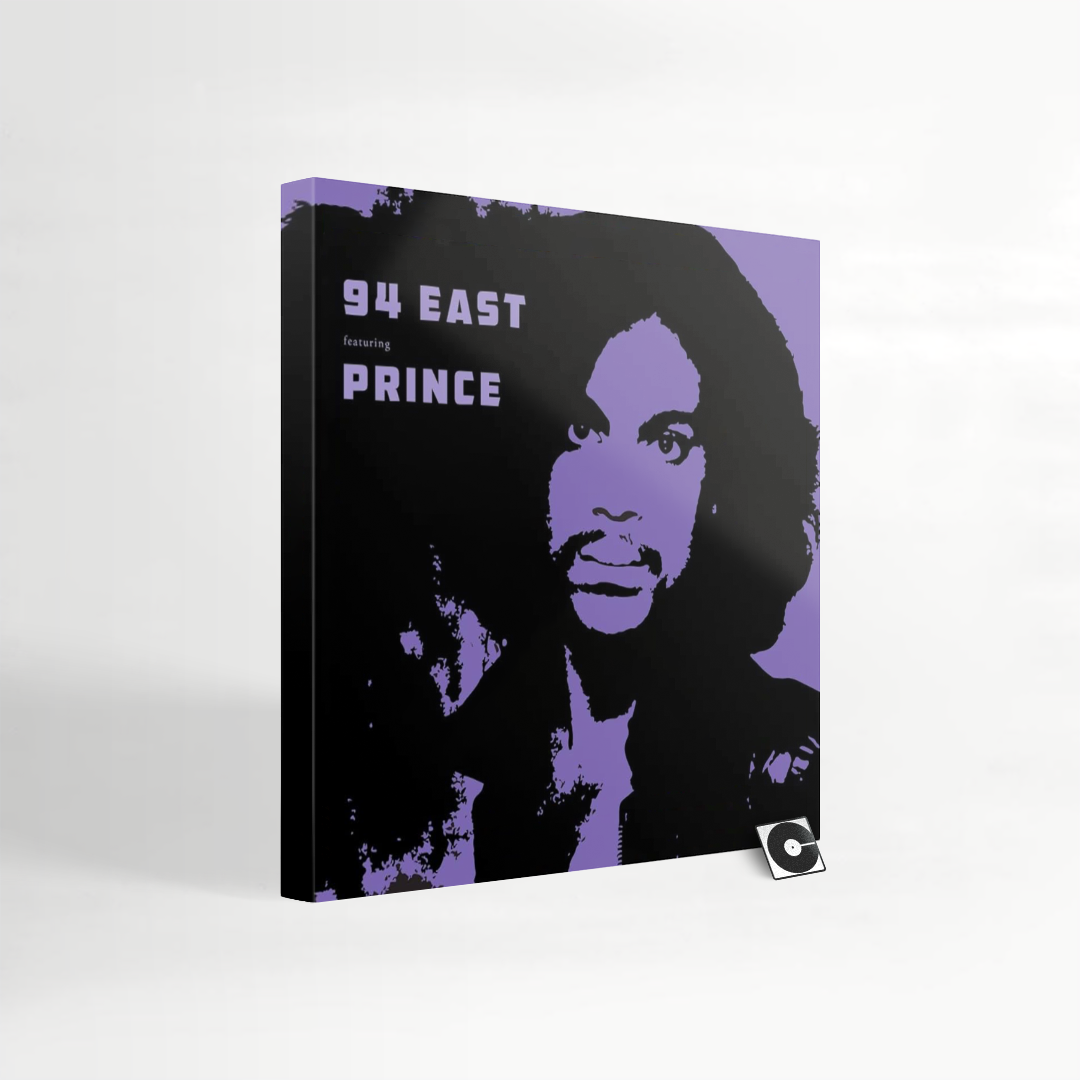 94 East - "94 East Featuring Prince"