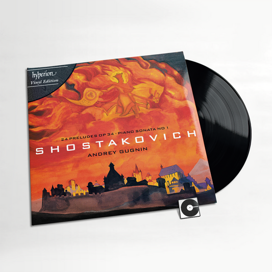 Andrey Gugnin - "Shostakovich: Preludes & Piano Sonata"