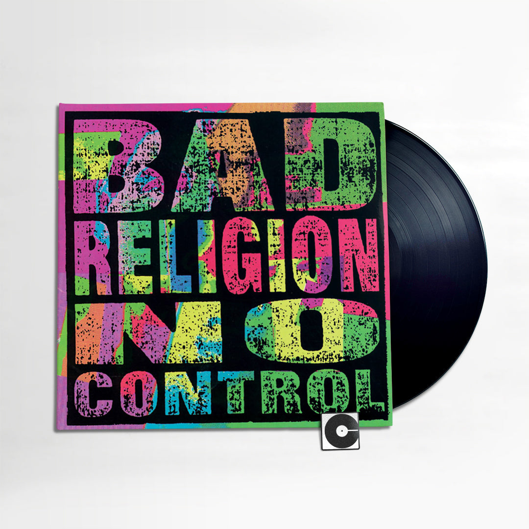 Bad Religion - "No Control"