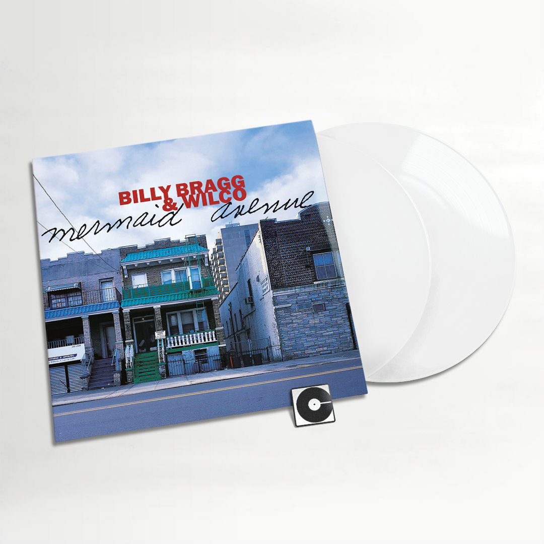 Billy Bragg & Wilco - "Mermaid Avenue" Indie Exclusive