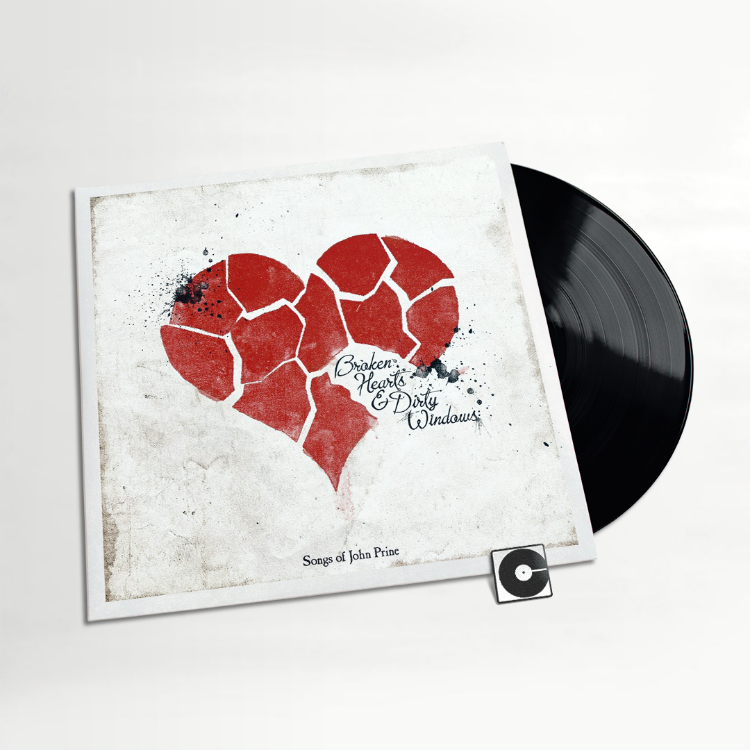 Various Artists - "Broken Hearts & Dirty Windows: Songs Of John Prine"