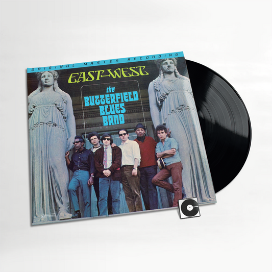The Butterfield Blues Band - "East-West" MoFi