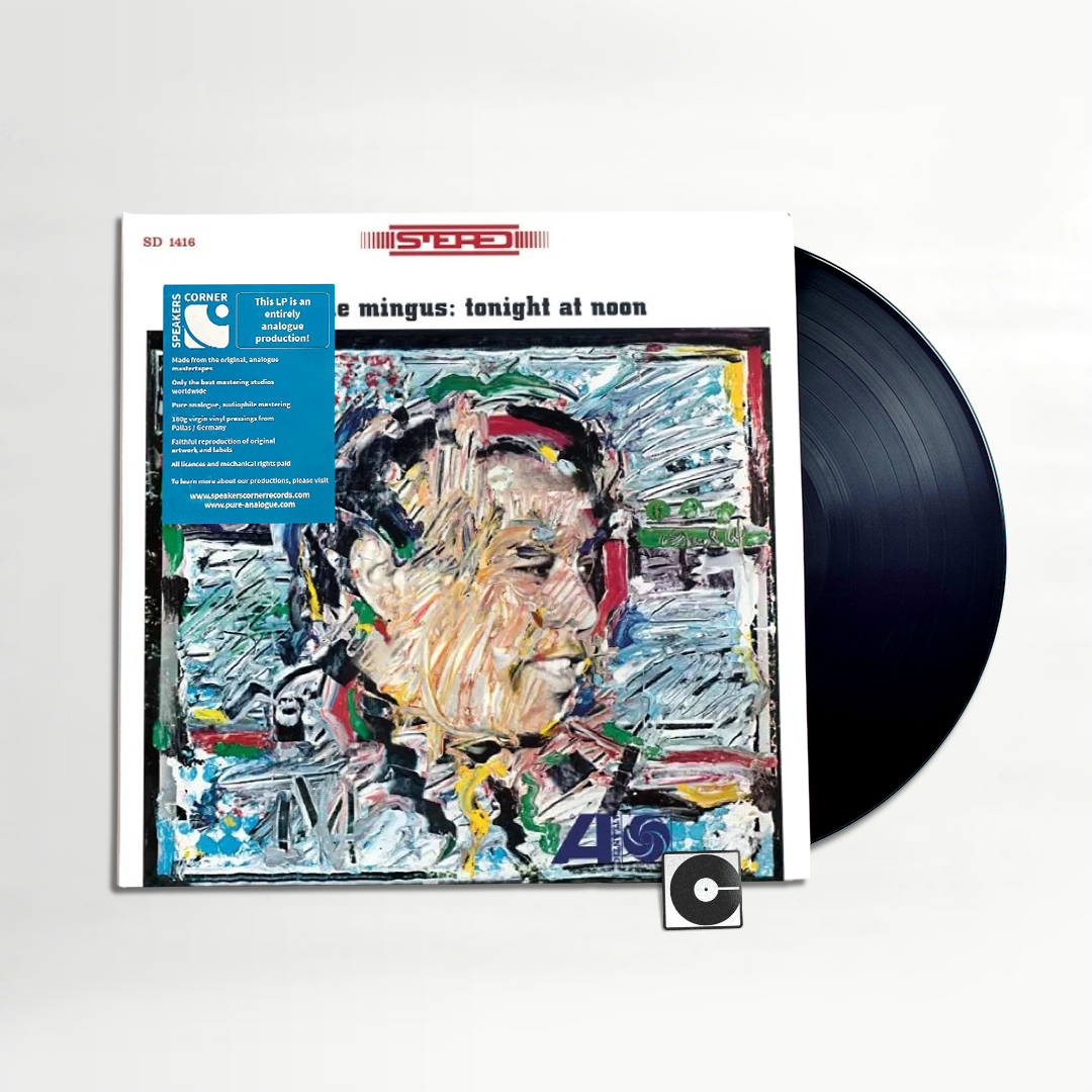 PRE-ORDER: Charles Mingus - "Tonight At Noon" Speakers Corner