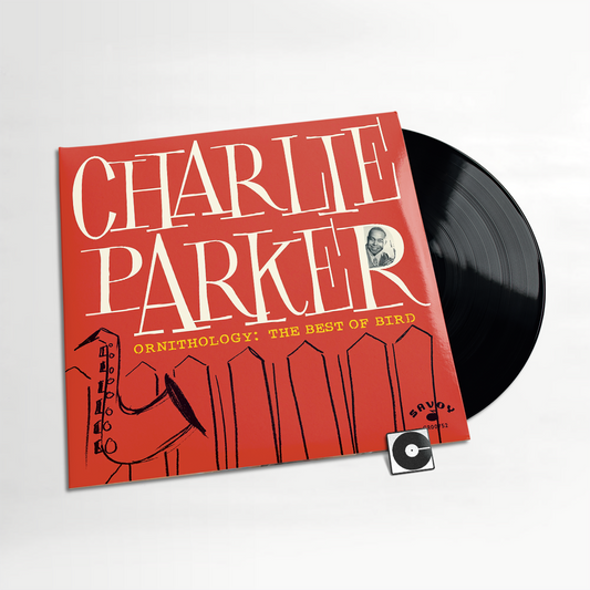 Charlie Parker - "Ornithology: The Best Of Bird"