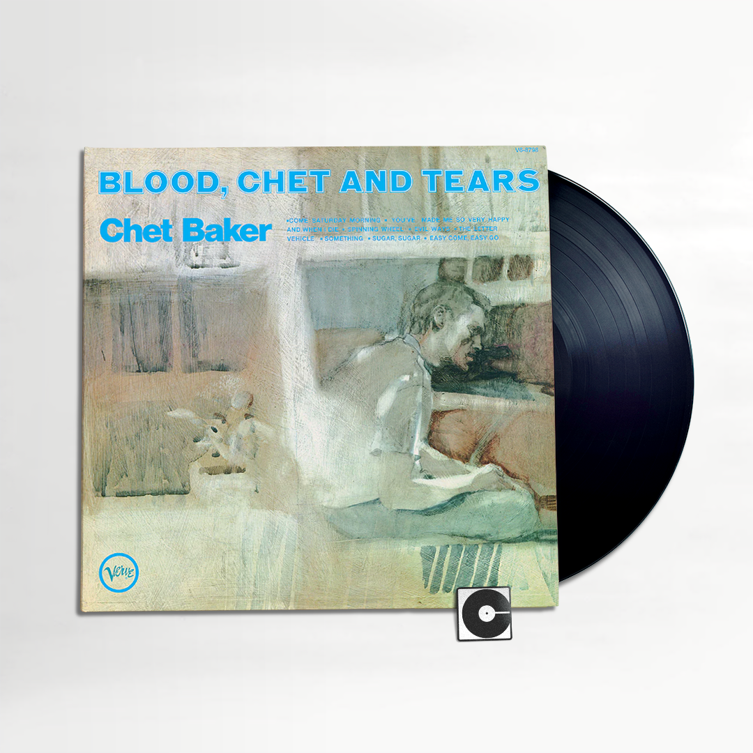 Chet Baker - "Blood, Chet And Tears"