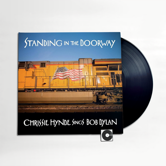 Chrissie Hynde - "Standing In The Doorway: Chrissie Hynde Sings Bob Dylan"
