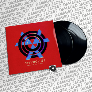 Chvrches - "The Bones Of What You Believe" 10th Anniversary Edition DMG