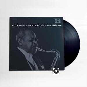 Coleman Hawkins - "The Hawk Relaxes" Acoustic Sounds