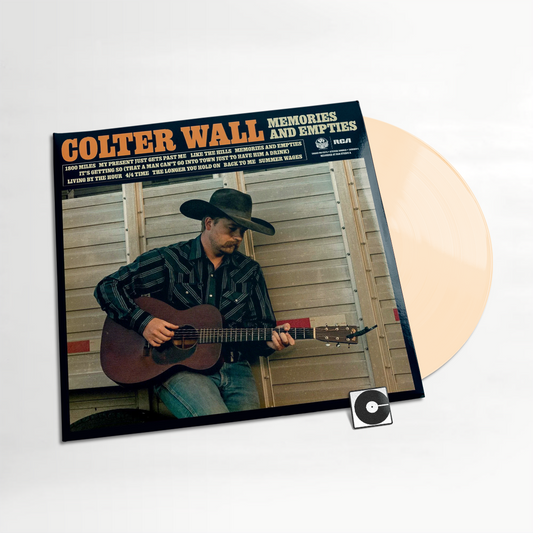 PRE-ORDER: Colter Wall - "Memories And Empties"