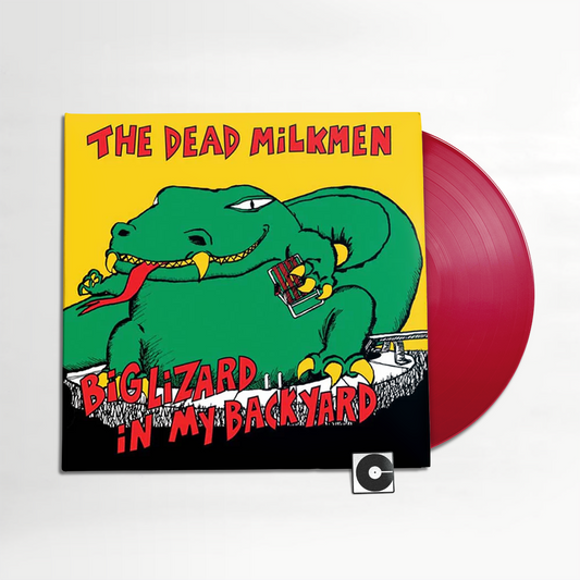 The Dead Milkmen - "Big Lizard In My Backyard" 2026 Indie Exclusive Pressing