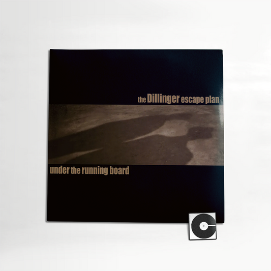 The Dillinger Escape Plan - "Under The Running Board" RSD Black Friday 2025