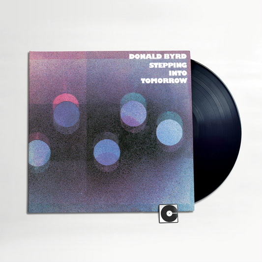 Donald Byrd - "Stepping Into Tomorrow"