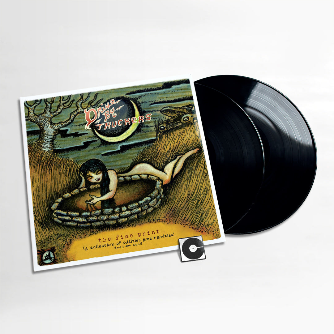 Drive-By Truckers - "The Fine Print (A Collection Of Oddities And Rarities) 2003-2008"