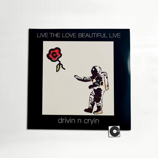 Drivin N' Cryin - "Live The Love Beautiful: Live"