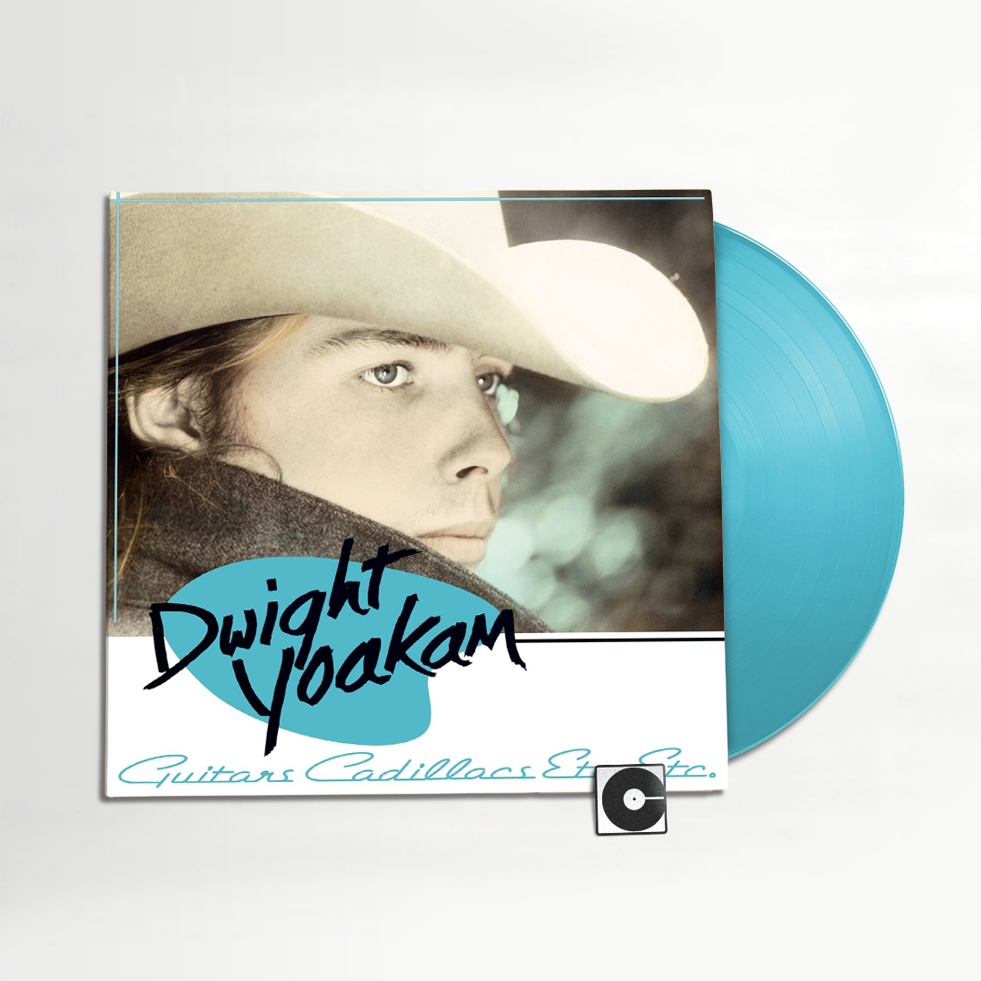 Dwight Yoakam - "Guitars, Cadillacs, Etc., Etc." Indie Exclusive