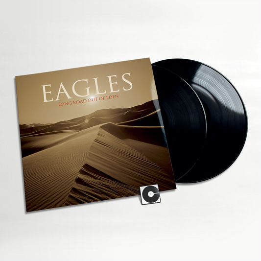 Eagles - "Long Road Out Of Eden"