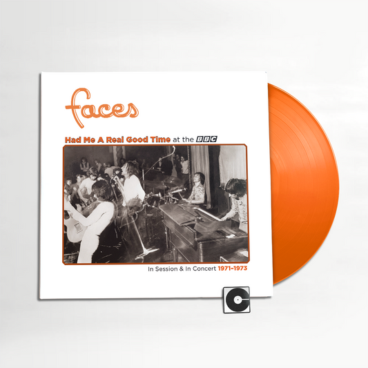 Faces - "Had Me A Real Good Time… With Faces! In Session & Live at the BBC 1971-1973" Indie Exclusive