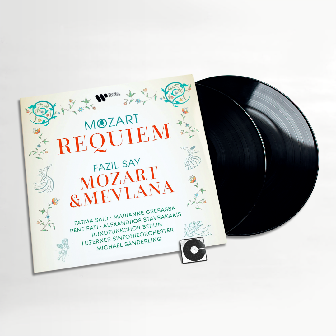 Fazil Say - "Mozart: Requiem - Say: Mozart & Mevlana"