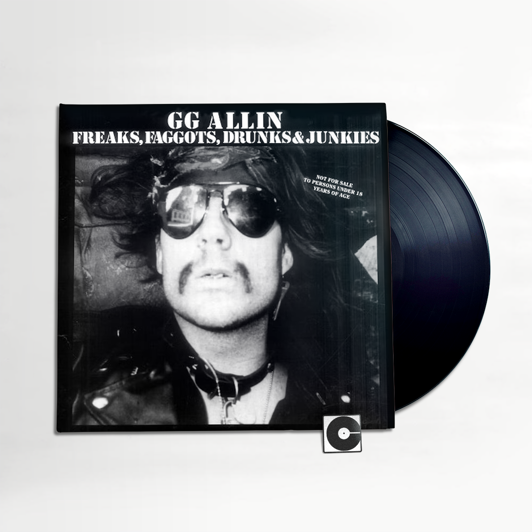 G.G. Allin - "Freaks, Faggots, Drunks and Junkies"