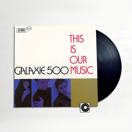 Galaxie 500 - "This Is Our Music"