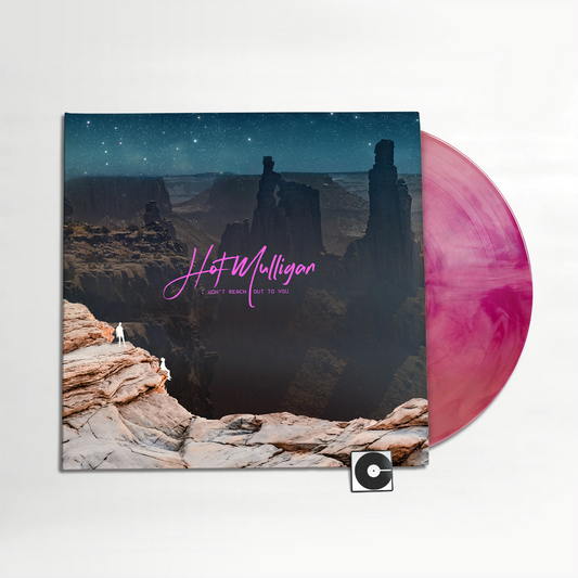 Hot Mulligan - "I Won't Reach Out To You" 2025 Pressing