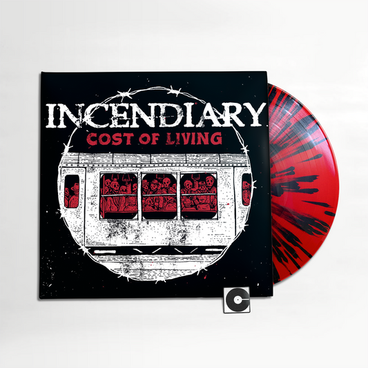 Incendiary - "Cost Of Living"