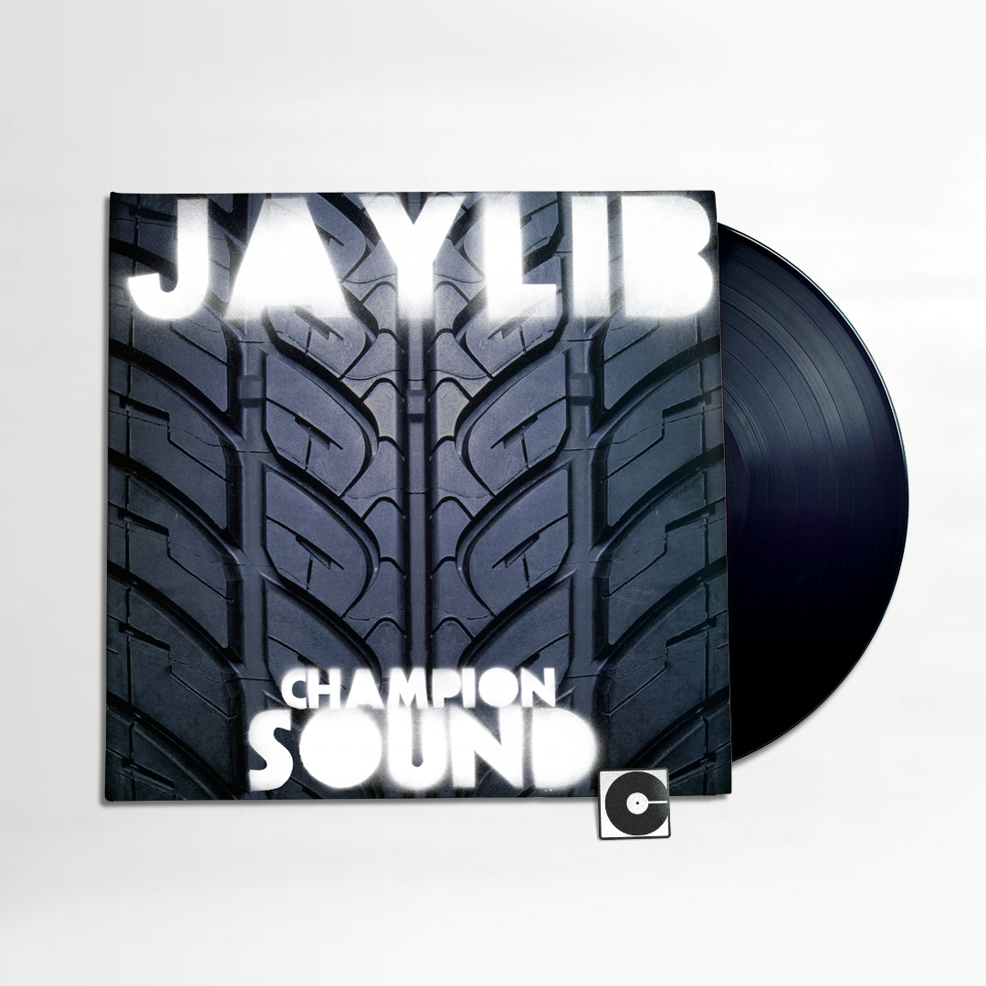 Jaylib - "Champion Sound"