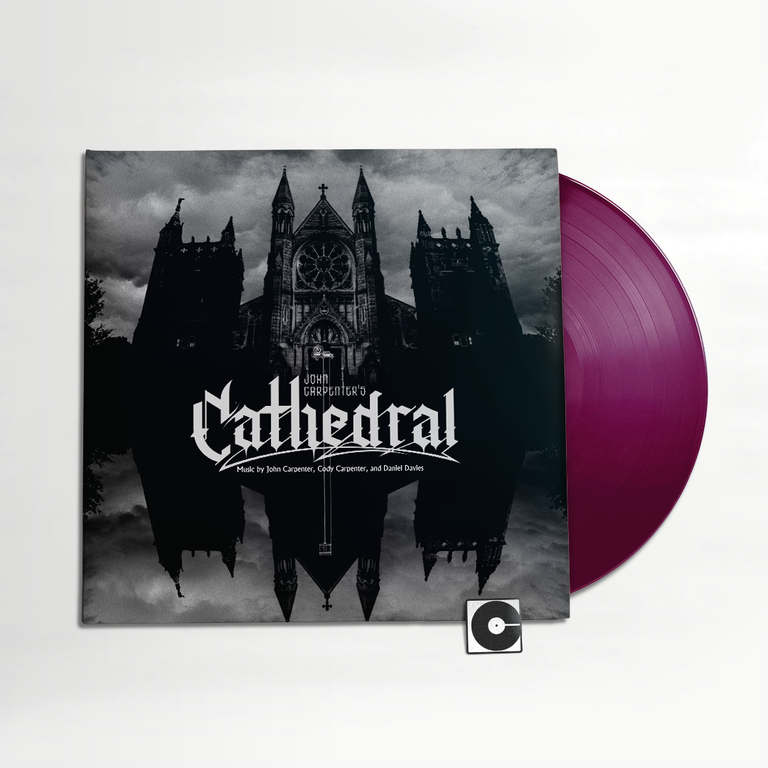 John Carpenter, Cody Carpenter, And Daniel Davies - "Cathedral" Indie Exclusive