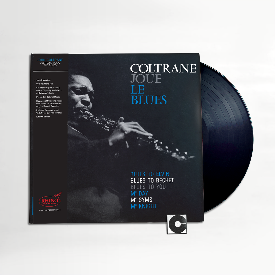 John Coltrane - "Coltrane Plays The Blues" Rhino High Fidelity