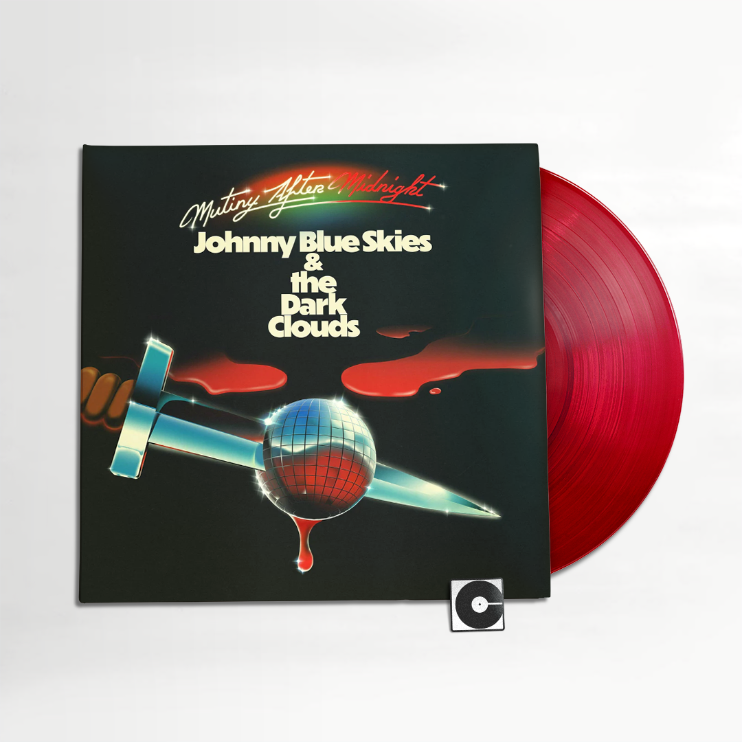 Johnny Blue Skies And The Dark Clouds - "Mutiny After Midnight" Indie Exclusive