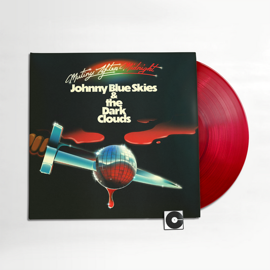 Johnny Blue Skies And The Dark Clouds - "Mutiny After Midnight" Indie Exclusive