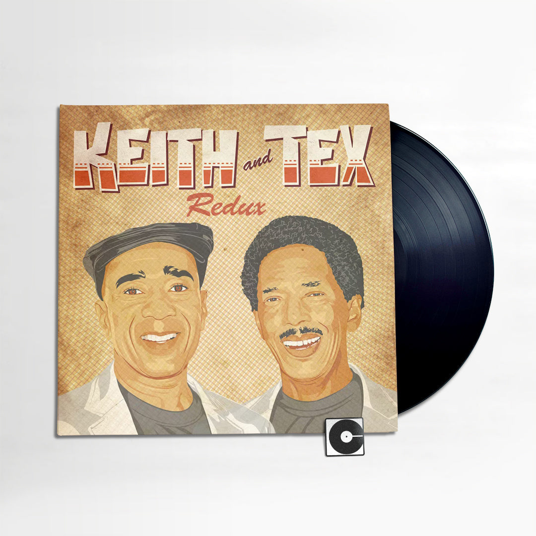 Keith And Tex - "Redux"