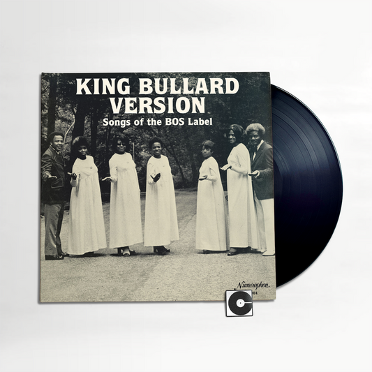 King Bullard Version - "Songs of the BOS Label"