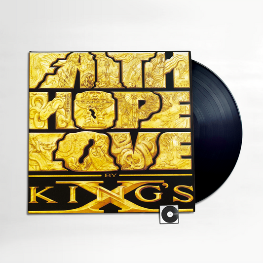 King's X - "Faith Hope Love"