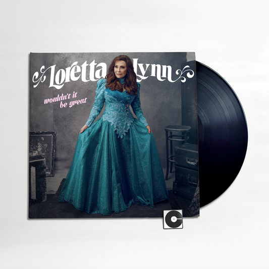 Loretta Lynn - "Wouldn't It Be Great"