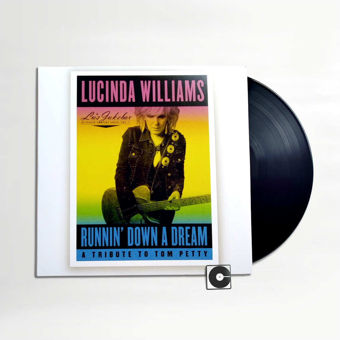 Lucinda Williams - "Runnin' Down A Dream: A Tribute To Tom Petty"