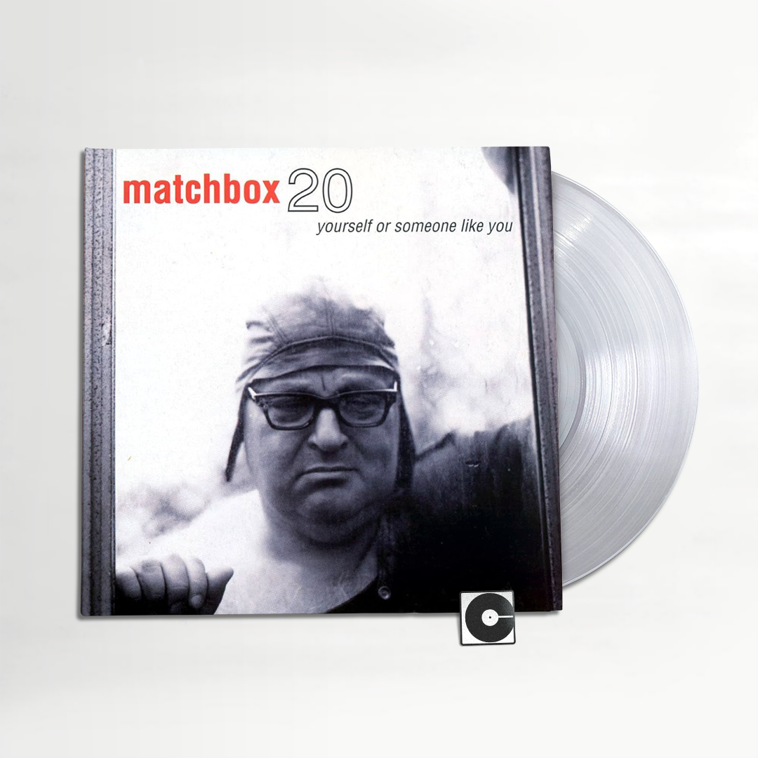 Matchbox 20 "Yourself Or Someone Like You" Indie Exclusive