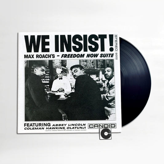 Max Roach - "We Insist! Max Roach's Freedom Now Suite"